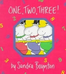 One, Two, Three by Sandra Boynton 1