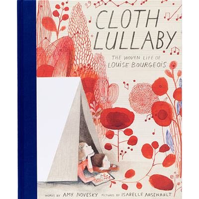 Cloth Lullaby The Woven Life of Louise Bourgeois 1