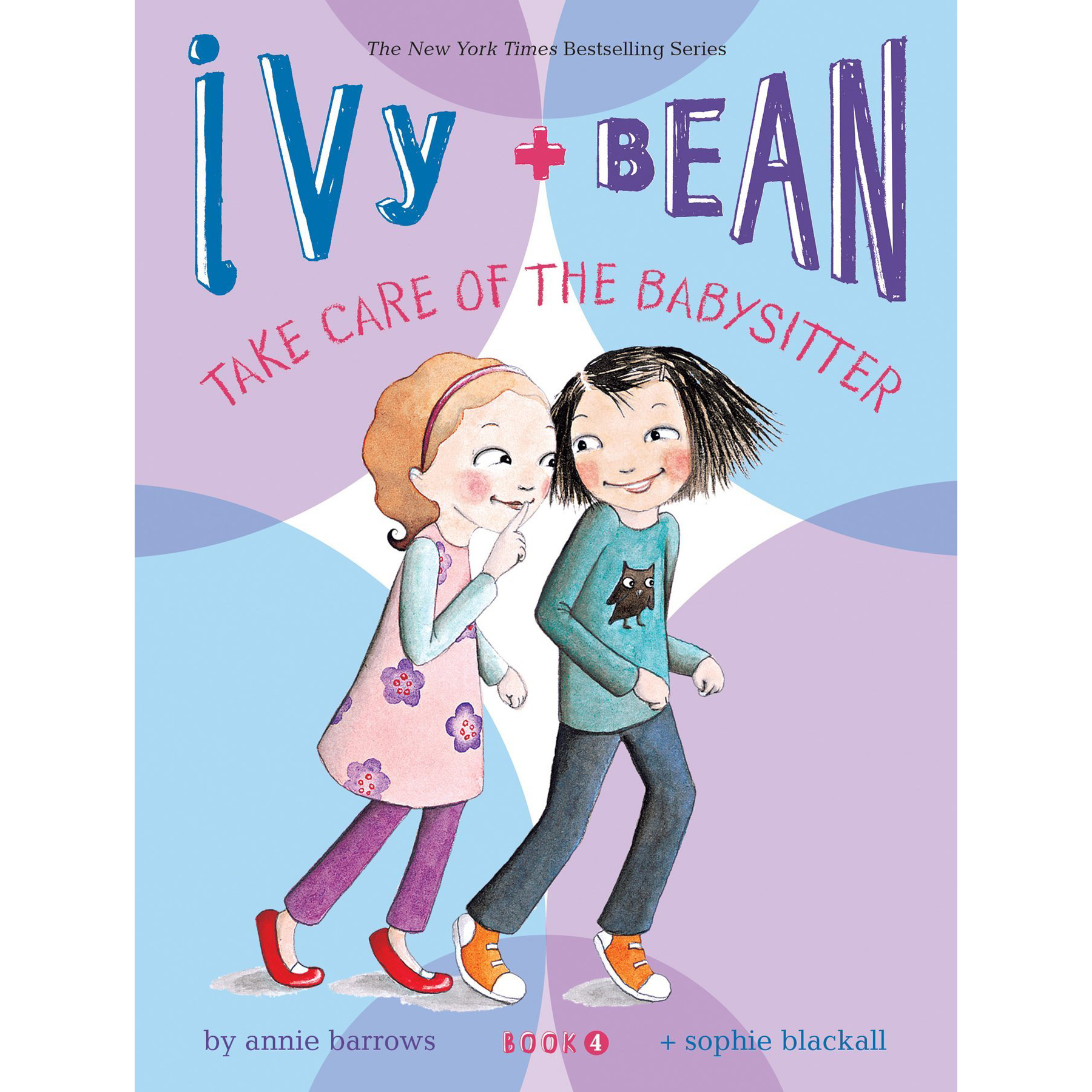 Ivy and Bean Take Care of the Babysitter (Book 4) 1