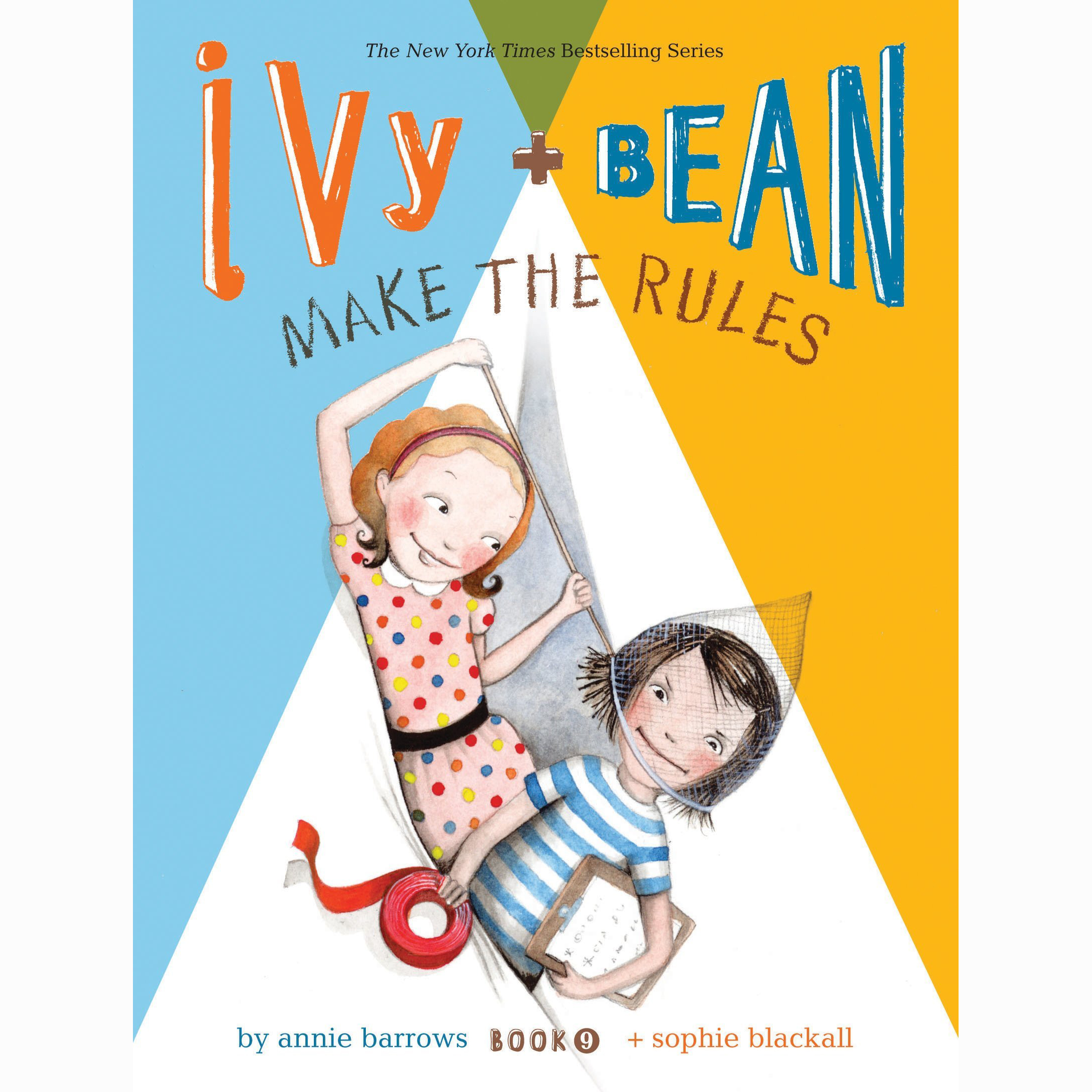 Ivy and Bean Make the Rules (Book 9) 1