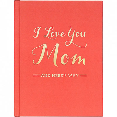 I Love you Mom and here's why 1