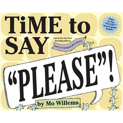 Time to Say 'PLEASE'! 1