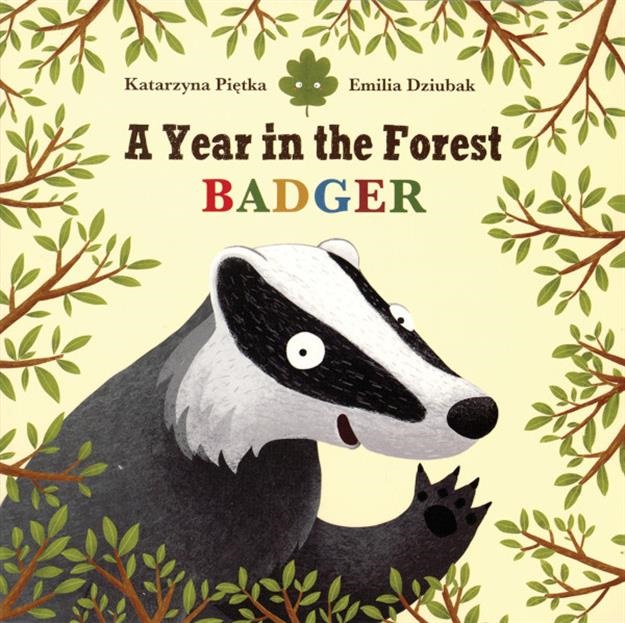 A Year in the Forest - Badger 1