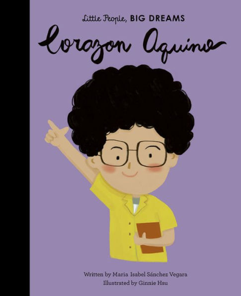 Little People, Big Dreams - Corazon Aquino 1