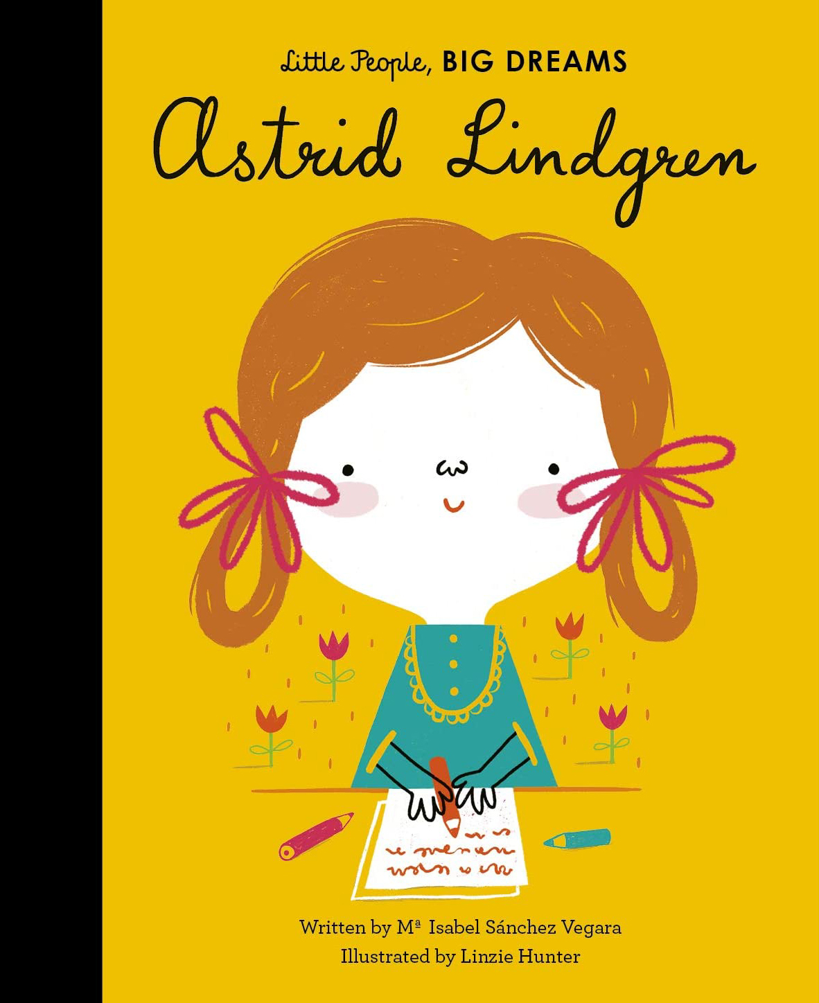 Little People, Big Dreams - Astrid Lindgren 1