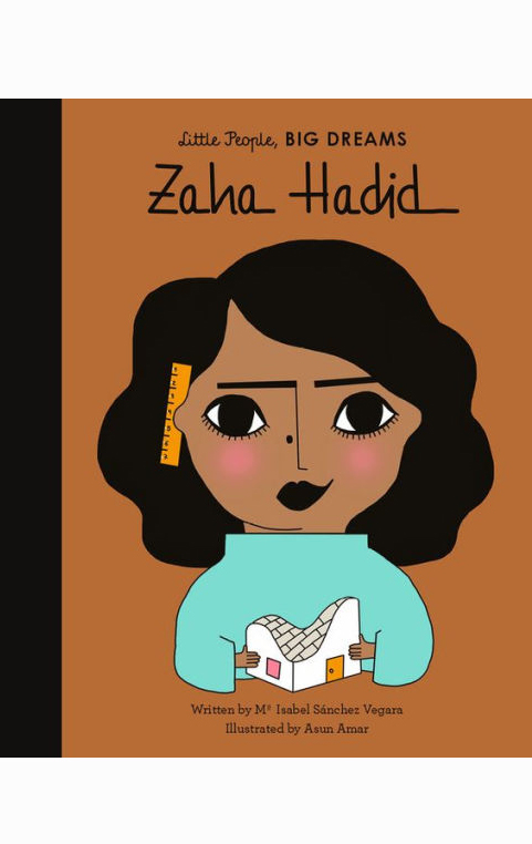 Little People, Big Dreams - Zaha Hadid 1