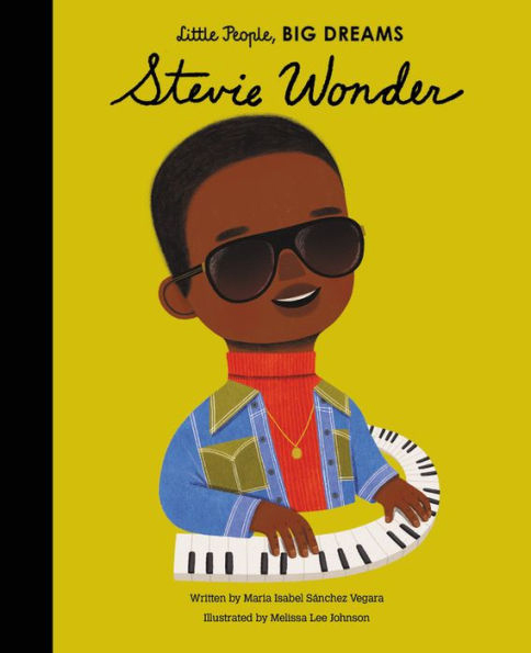 Little people, big dreams Stevie Wonder 1
