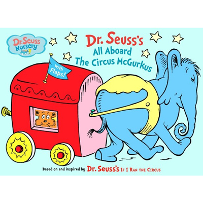 All Aboard the Circus McGurkus - Dr. Seuss 1