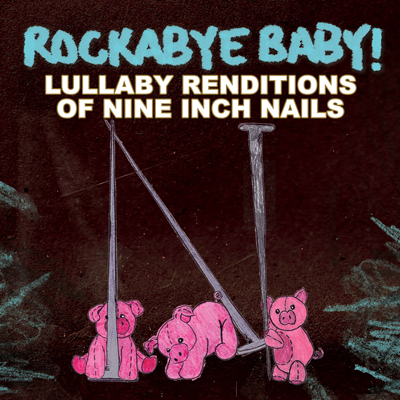 Nine Inch Nails Lullaby Renditions 1