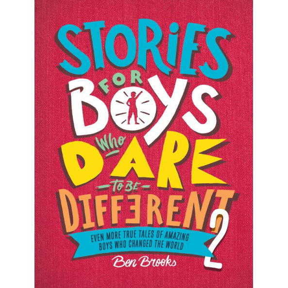 Stories for Boys Who Dare to Be Different 2 1