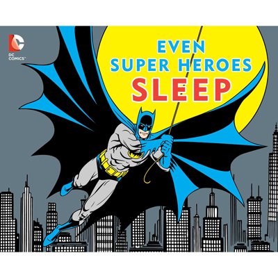 Even Super Heroes Sleep 1