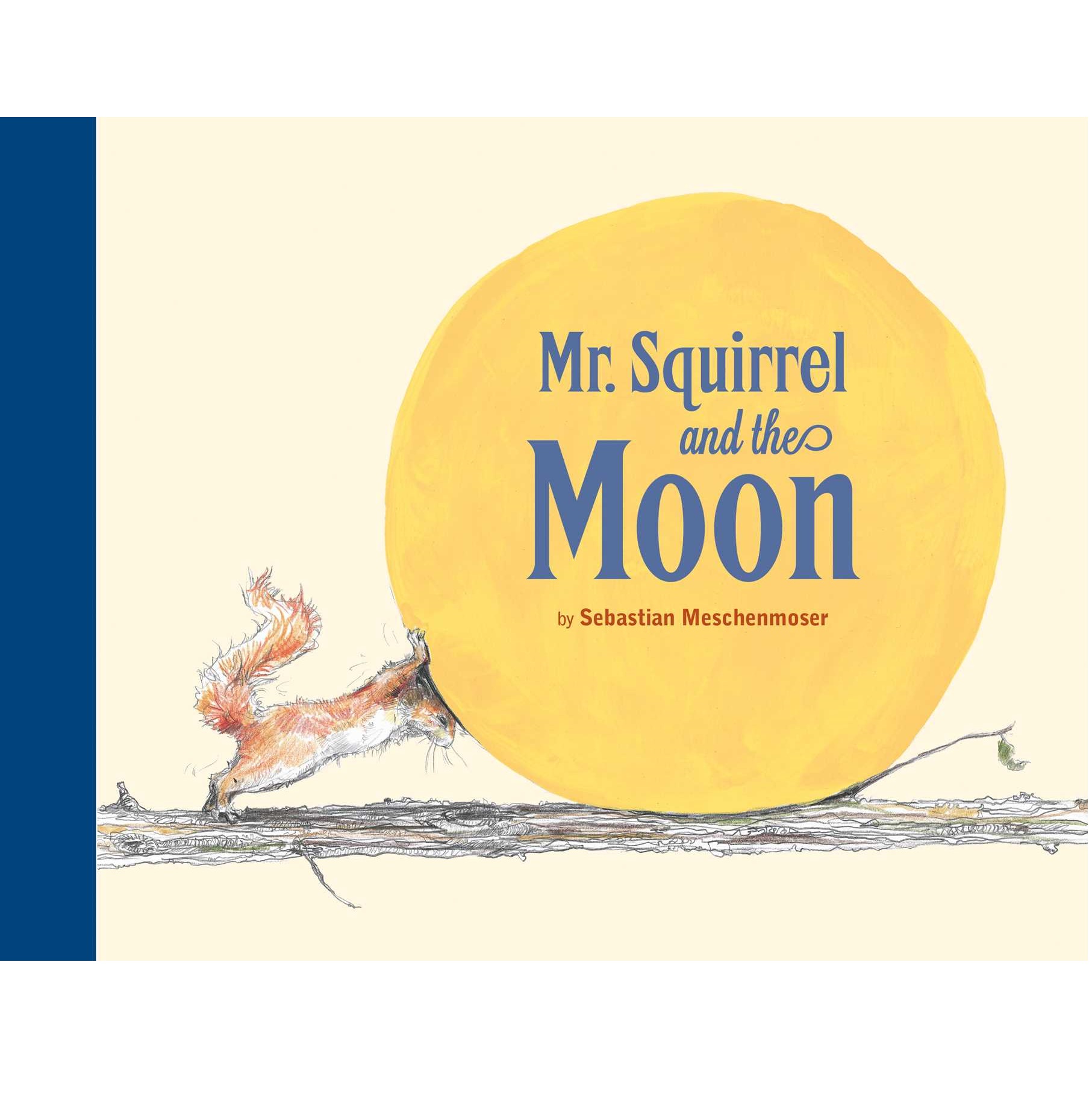 Mr. Squirrel and the Moon 1
